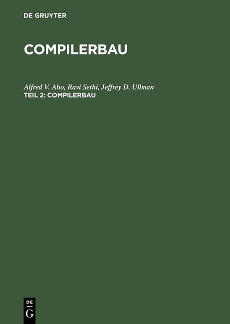 Compilerbau, Teil 2, Compilerbau (Hardcover, 2, 2., Durchgesehe)