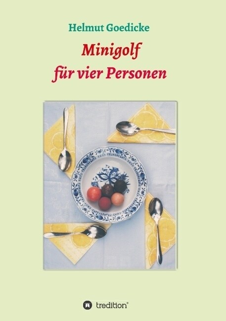 Minigolf f? vier Personen (Paperback)