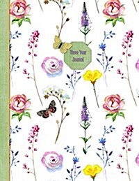 3 Year Journal: Spring Flowers Design: 8.5x 11 Paperback undated Planner 150 pages (Paperback)