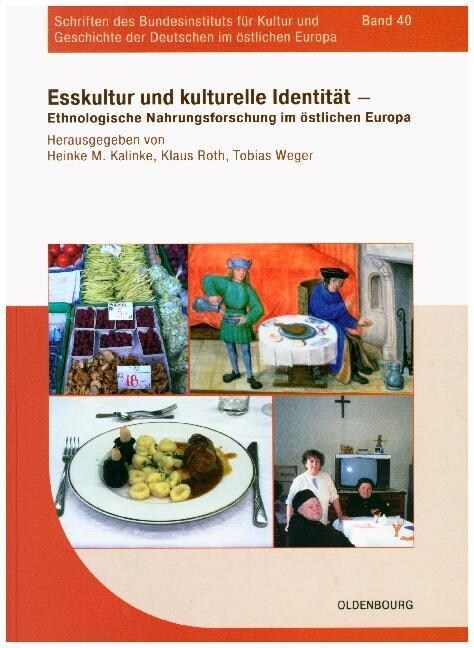 Esskultur und kulturelle Identit? (Hardcover)