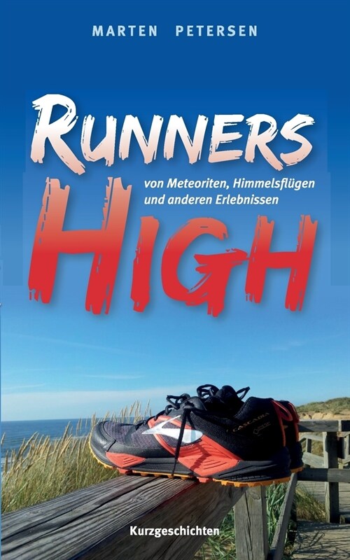 Runners High (Paperback)