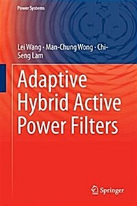 Adaptive Hybrid Active Power Filters (Hardcover, 2019)