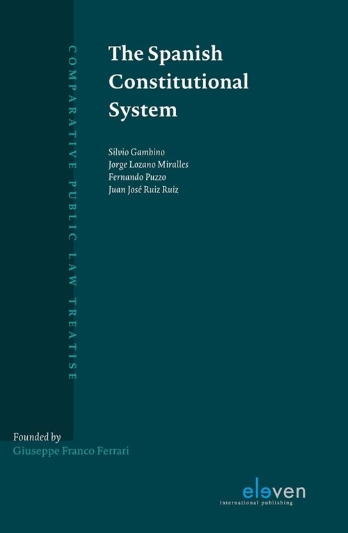 The Spanish Constitutional System (Hardcover)