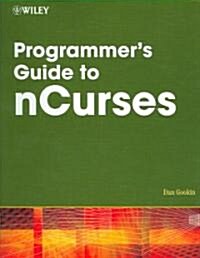 Programmers Guide to NCurses (Paperback)