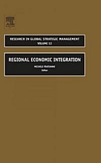 Regional Economic Integration (Hardcover)