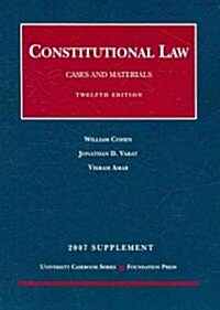 Constitutional Law (Paperback, 12th, Supplement)