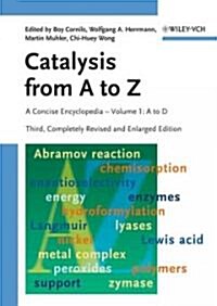 Catalysis from A to Z: A Concise Encyclopedia (Hardcover)