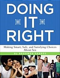 Doing It Right (Paperback)