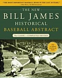 The New Bill James Historical Baseball Abstract (Paperback)