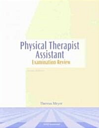 Physical Therapist Assistant Examination Review (Paperback, 4th)