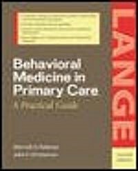 Behavioral Medicine in Primary Care (Paperback, 2nd)