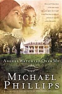 Angels Watching over Me (Paperback)