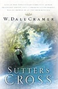 Sutters Cross (Paperback)