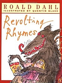 Revolting Rhymes (Paperback, Reprint)