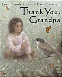 Thank You, Grandpa (Hardcover)