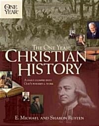 The One Year Christian History (Paperback)