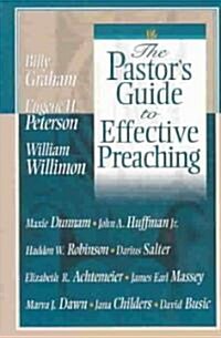 The Pastors Guide to Effective Preaching (Paperback)