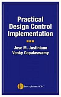Practical Design Control Implementation for Medical Devices (Hardcover, Revised)