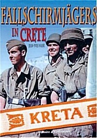 Fallschirmjagers in Crete (Hardcover)