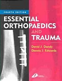 Essential Orthopaedics and Trauma (Paperback, 4th, Subsequent)