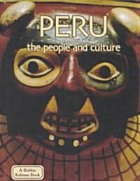 Peru the People and Culture (Library Binding)