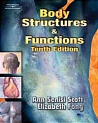 Body Structures & Functions (Paperback, CD-ROM, 10th)