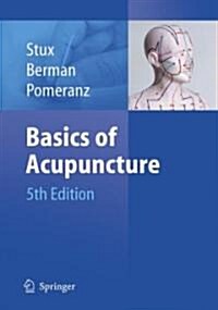 Basics of Acupuncture (Paperback, 5th, 2003)