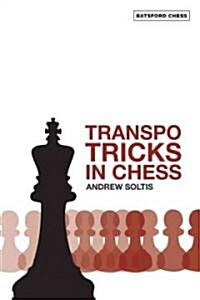 Transpo Tricks in Chess (Paperback)