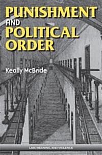 Punishment and Political Order (Paperback)