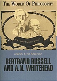 Bertrand Russel and A. N. Whitehead (Audio CD, Library)