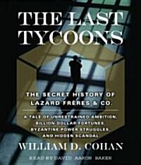 The Last Tycoons (Audio CD, Abridged)