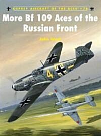 More BF109 Aces of the Russian Front (Paperback)