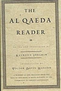 The Al Qaeda Reader (Hardcover, 1st)
