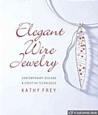Elegant Wire Jewelry (Hardcover)
