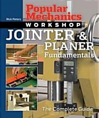 Jointer & Planer Fundamentals (Paperback)