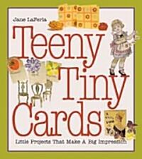 Teeny, Tiny Cards (Hardcover)