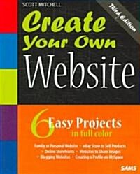 Create Your Own Website (Paperback, CD-ROM, 3rd)