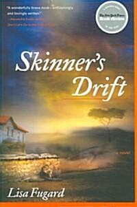 Skinners Drift (Paperback, Reprint)