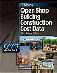 2007 Means Open Shop Building Construction Cost Data (Paperback, 23th)