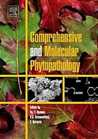 Comprehensive and Molecular Phytopathology (Hardcover)