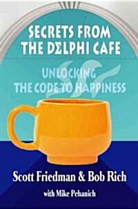 Secrets from the Delphi Cafe (Paperback)