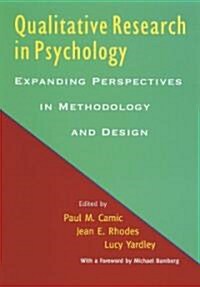 Qualitative Research in Psychology: Expanding Perspectives in Methodology and Design (Hardcover, Limited Edit an)