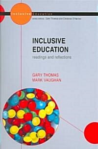Inclusive Education: Readings and Reflections (Hardcover)