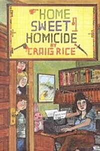 Home Sweet Homicide (Paperback)