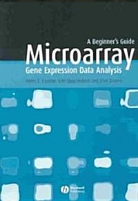 Microarray Gene Expression Data Analysis: A Beginners Guide (Paperback)