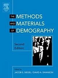 The Methods and Materials of Demography (Hardcover, 2 ed)