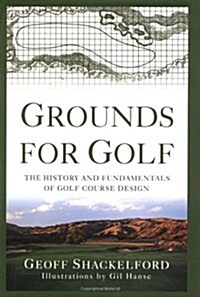 Grounds for Golf (Hardcover, 1st)