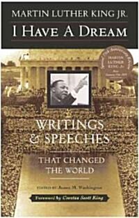 I Have a Dream: Writings and Speeches That Changed the World (Prebound, Bound for Schoo)