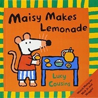 Maisy Makes Lemonade (Prebound, Bound for Schoo)