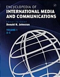 Encyclopedia of International Media and Communications, Four-Volume Set (Hardcover)